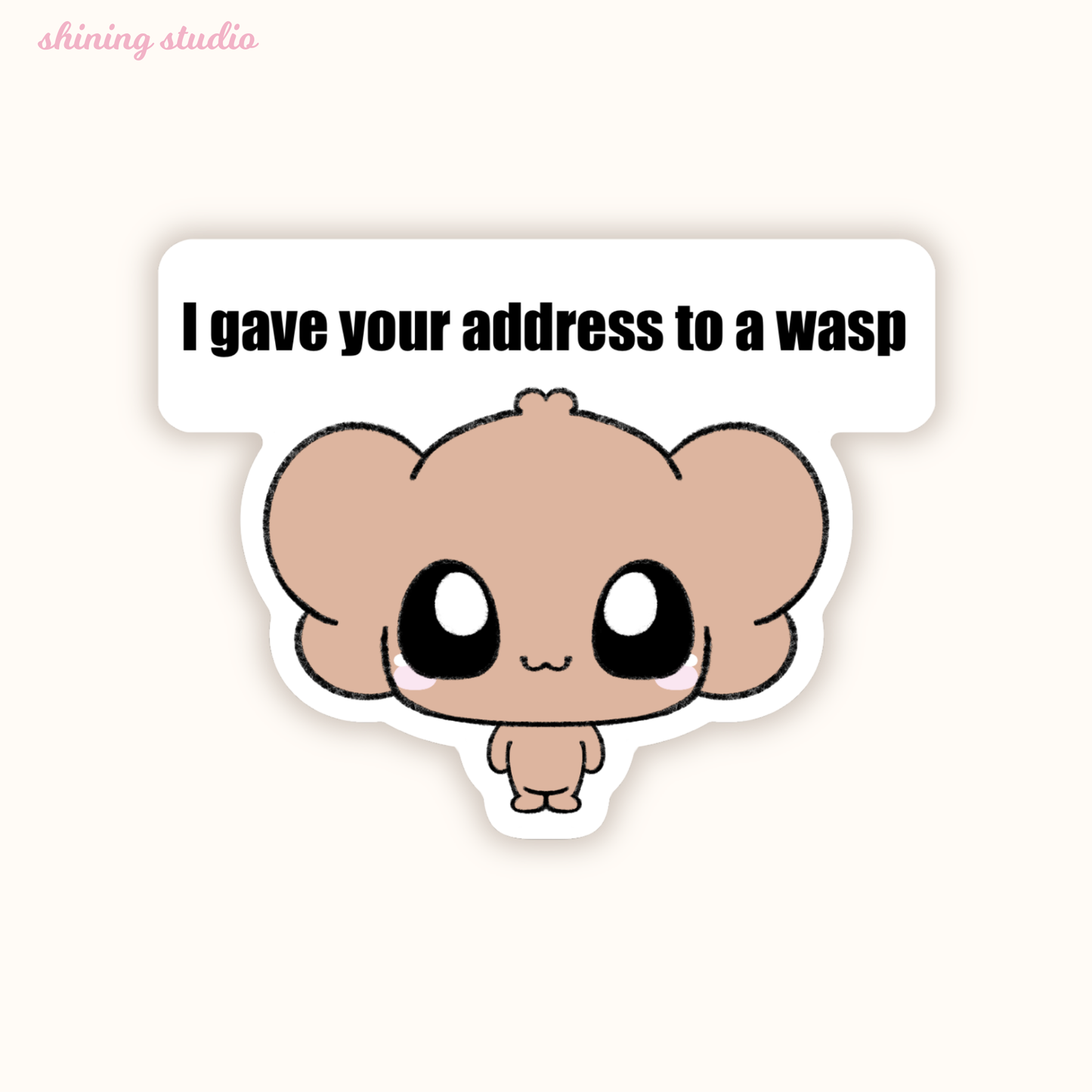 'I Gave Your Address to a Wasp' Baby Cheese Sticker
